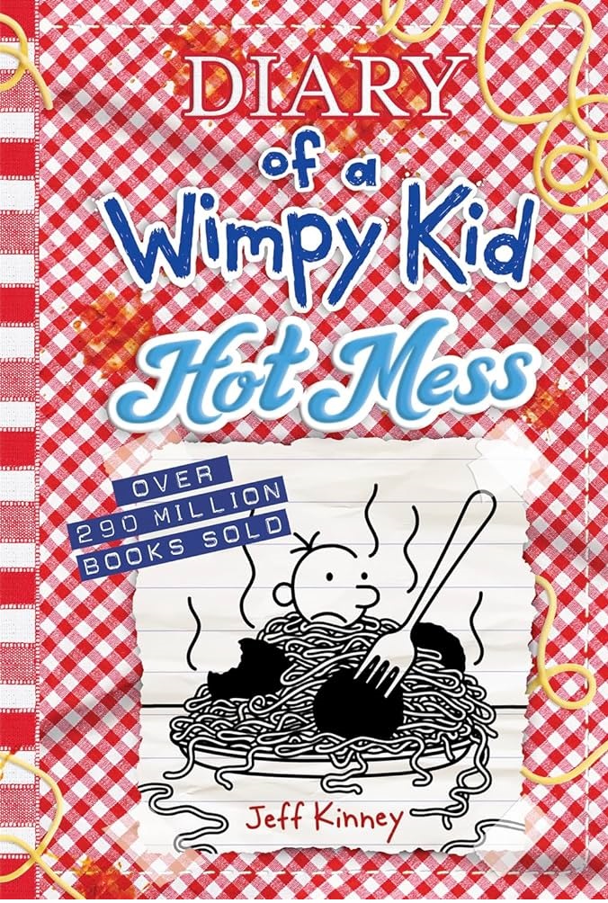 Hot Mess Diary of a Wimpy Kid