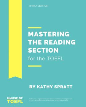 Mastering the Reading Section for the TOEFL iBT 3rd