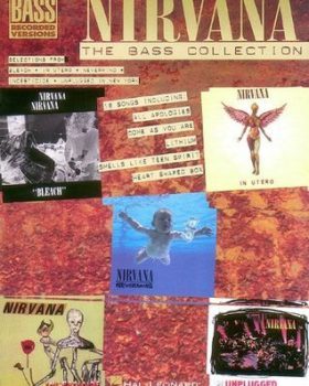 Nirvana The Bass Guitar Collection