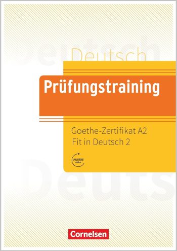 Prufungstraining DaF Goethe Zertifikat A2