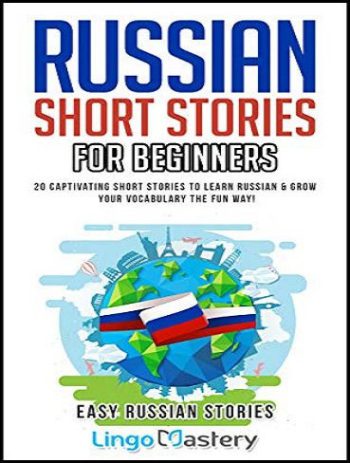 Russian Short Stories For Beginners