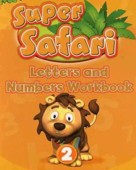 Super Safari 2 British Letter And Number Workbook