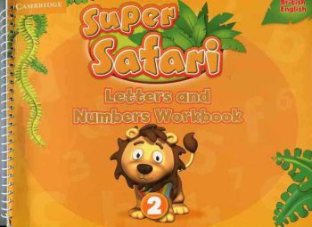 Super Safari 2 British Letter And Number Workbook