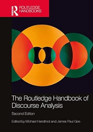 The Routledge Handbook of Discourse Analysis 2nd