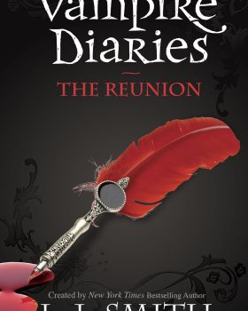 The Vampire Diaries The Reunion Book 4