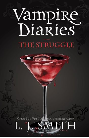 The Vampire Diaries The Struggle Book 2