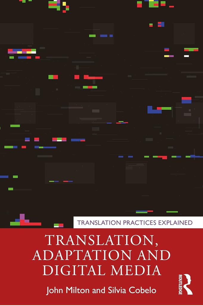 Translation Adaptation and Digital Media