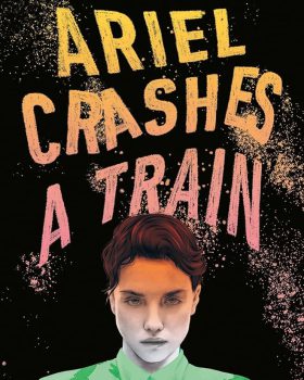 Ariel Crashes a Train