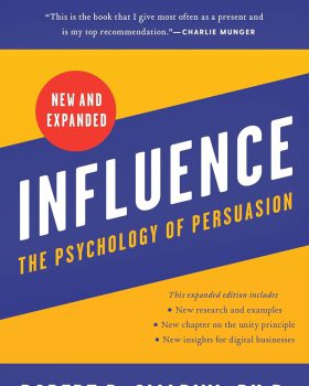Influence New and Expanded The Psychology of Persuasion