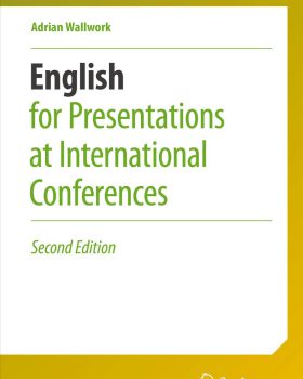 English for Presentations at International Conferences 2nd