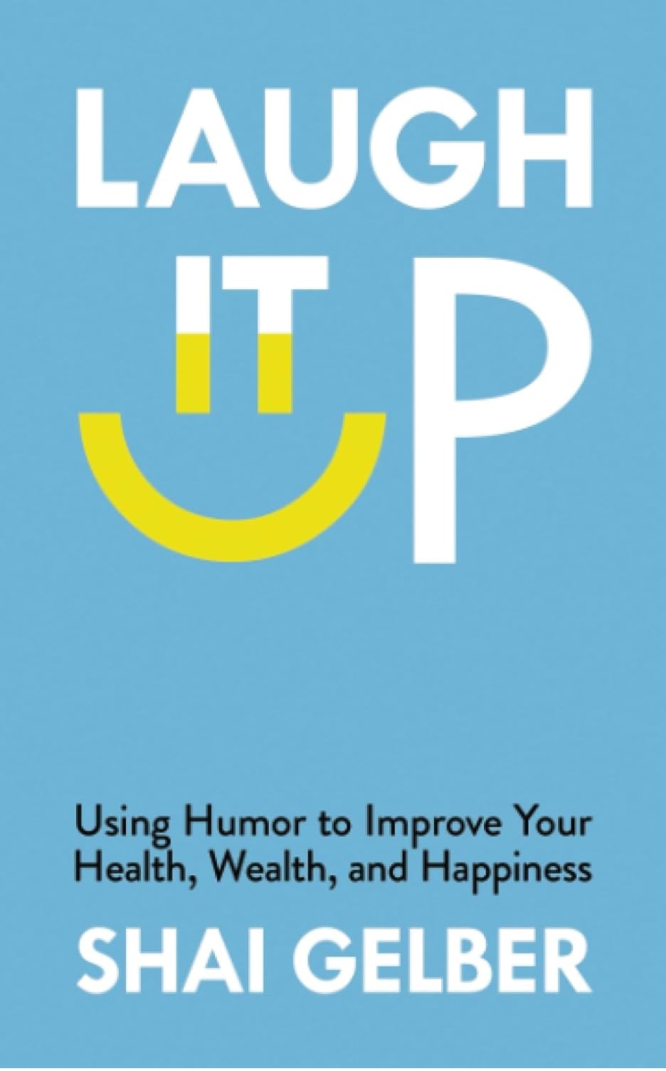 Laugh It Up