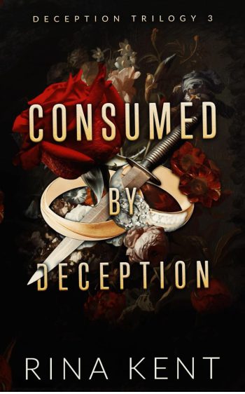 Consumed by Deception