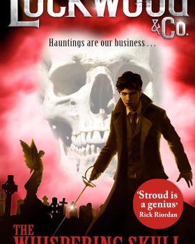 Lockwood & Co The Whispering Skull Book 2