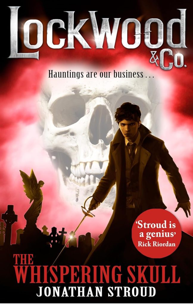Lockwood & Co The Whispering Skull Book 2
