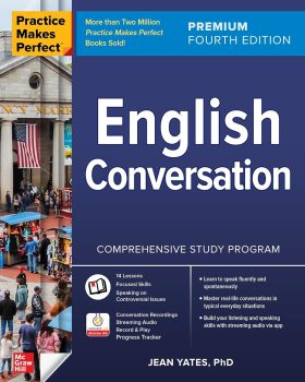 Practice Makes Perfect English Conversation 4th