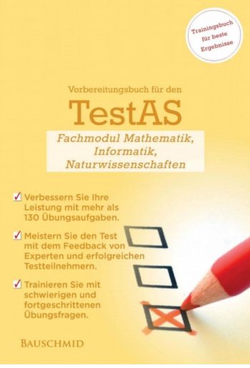 Vorbereitungsbuch fur den TestAs Fachmodul Mathematik Informatik Naturwissenschaften