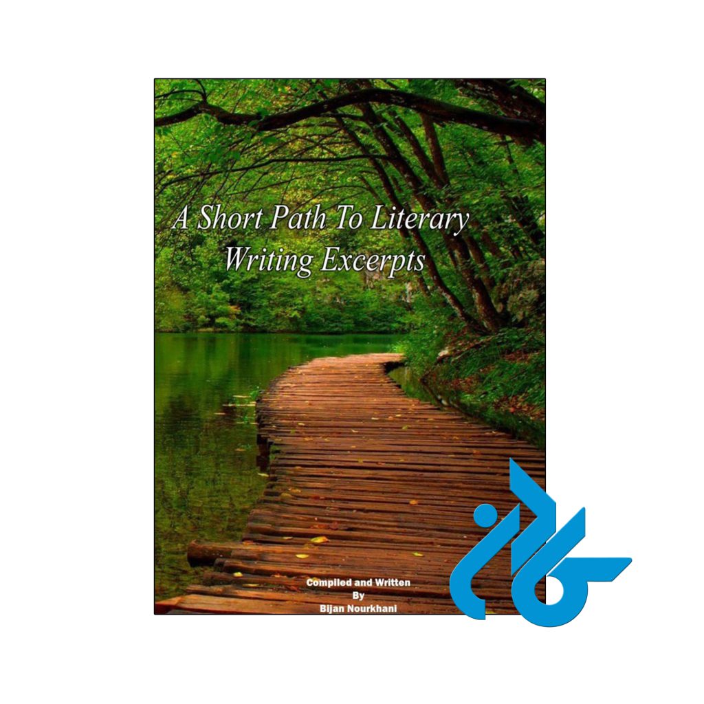 A Short Path To Literary Writing Excerpts