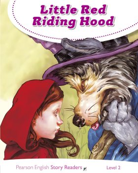 Pearson English Story Readers Level 2 Little Red Riding Hood