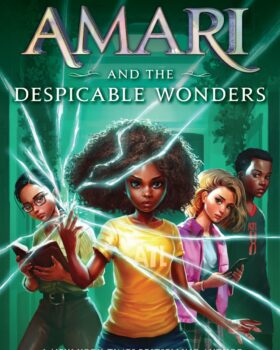 Amari and the Despicable Wonders