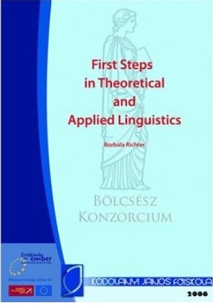 First Steps in Theoretical and Applied Linguistics