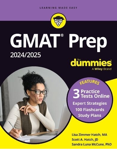 GMAT Prep 2024 2025 For Dummies with Online Practice