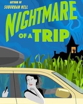 Nightmare of a Trip