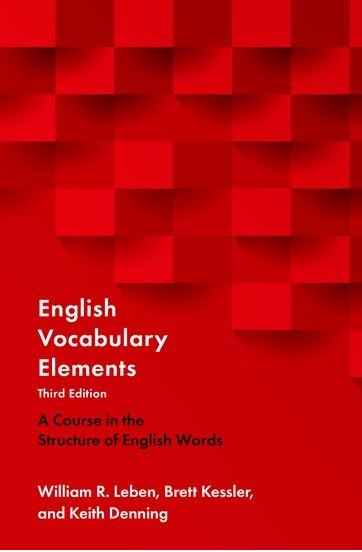 English Vocabulary Elements A Course in the Structure of English Words 3rd