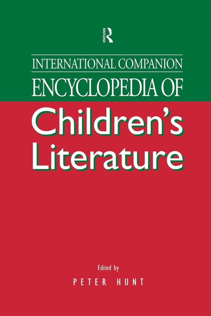 International Companion Encyclopedia of Childrens Literature