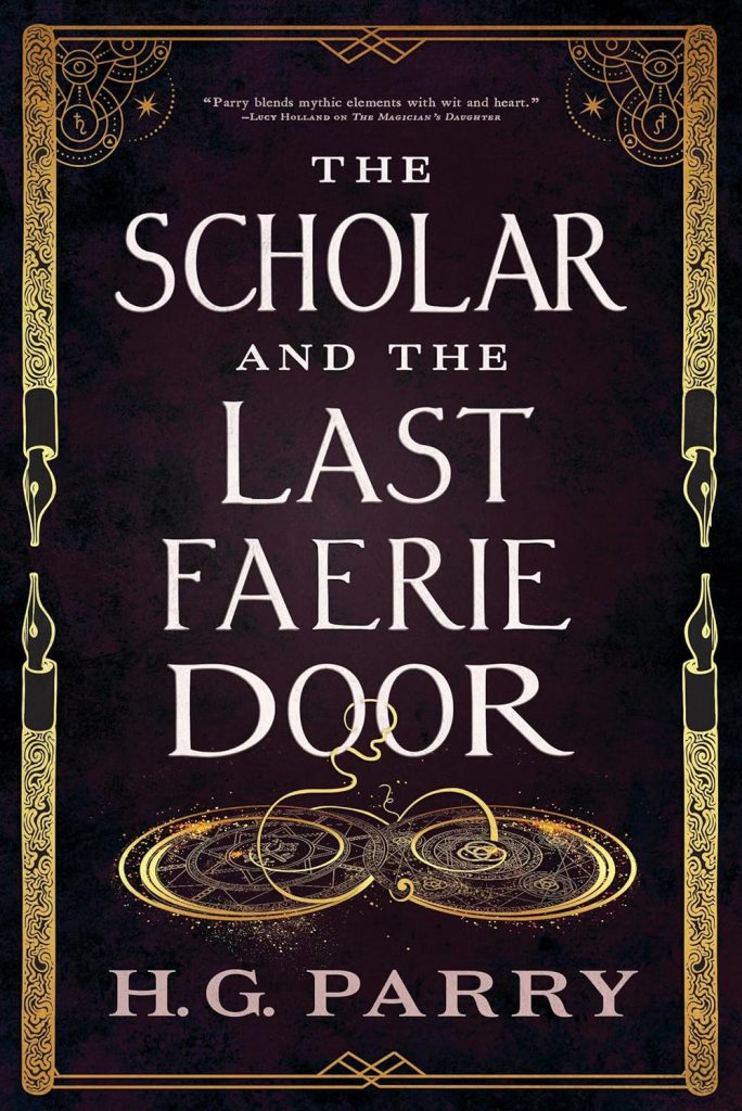 The Scholar and the Last Faerie Door