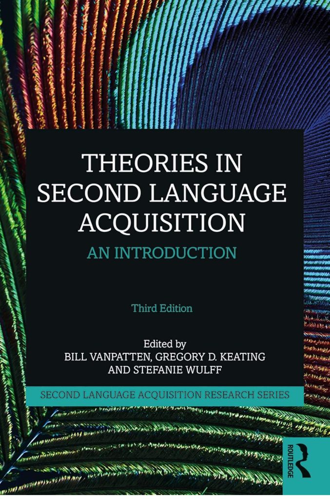 Theories in Second Language Acquisition 3rd