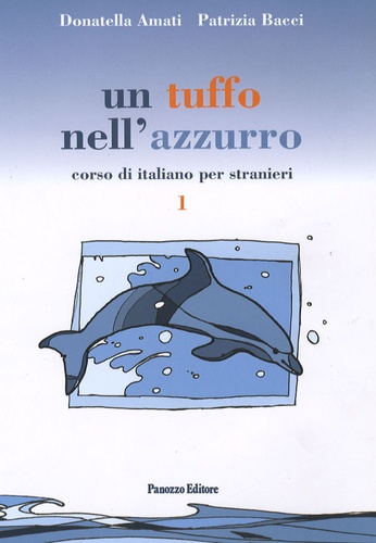 Un tuffo nellazzurro Corso di italiano per stranieri 1