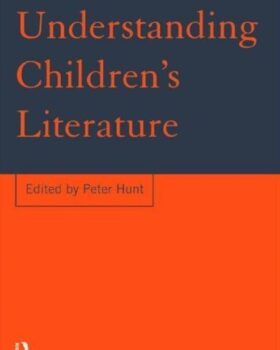 Understanding Children s Literature