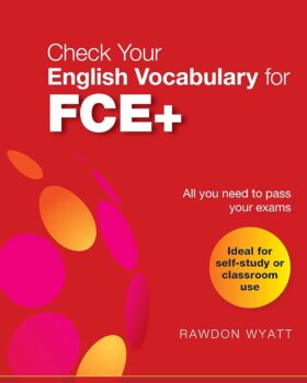 +Check Your Vocabulary Fce