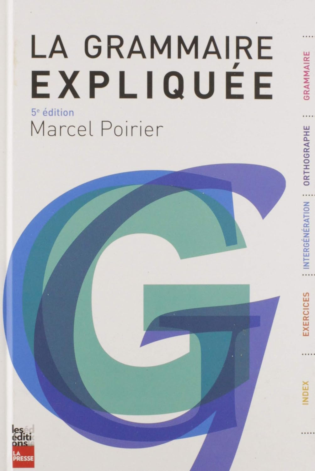 La grammaire explique