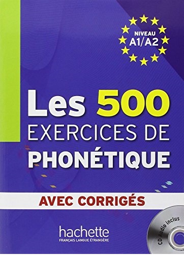 Les 500 exercices de phonetique