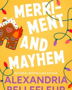 Merriment and Mayhem