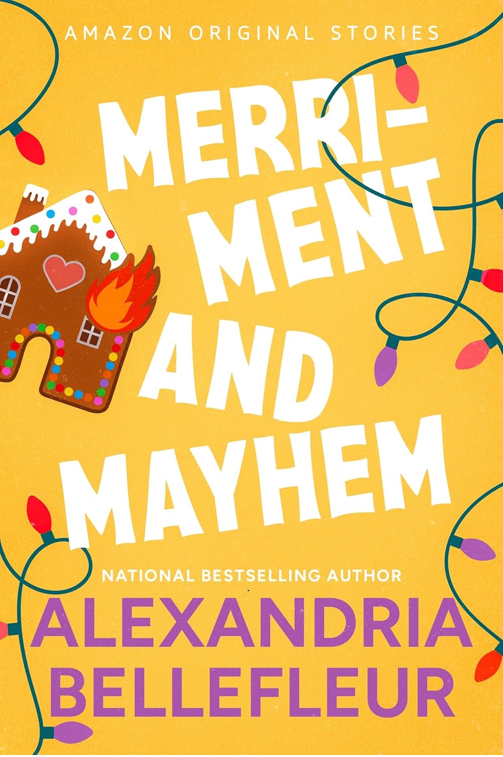Merriment and Mayhem Merriment and Mayhem