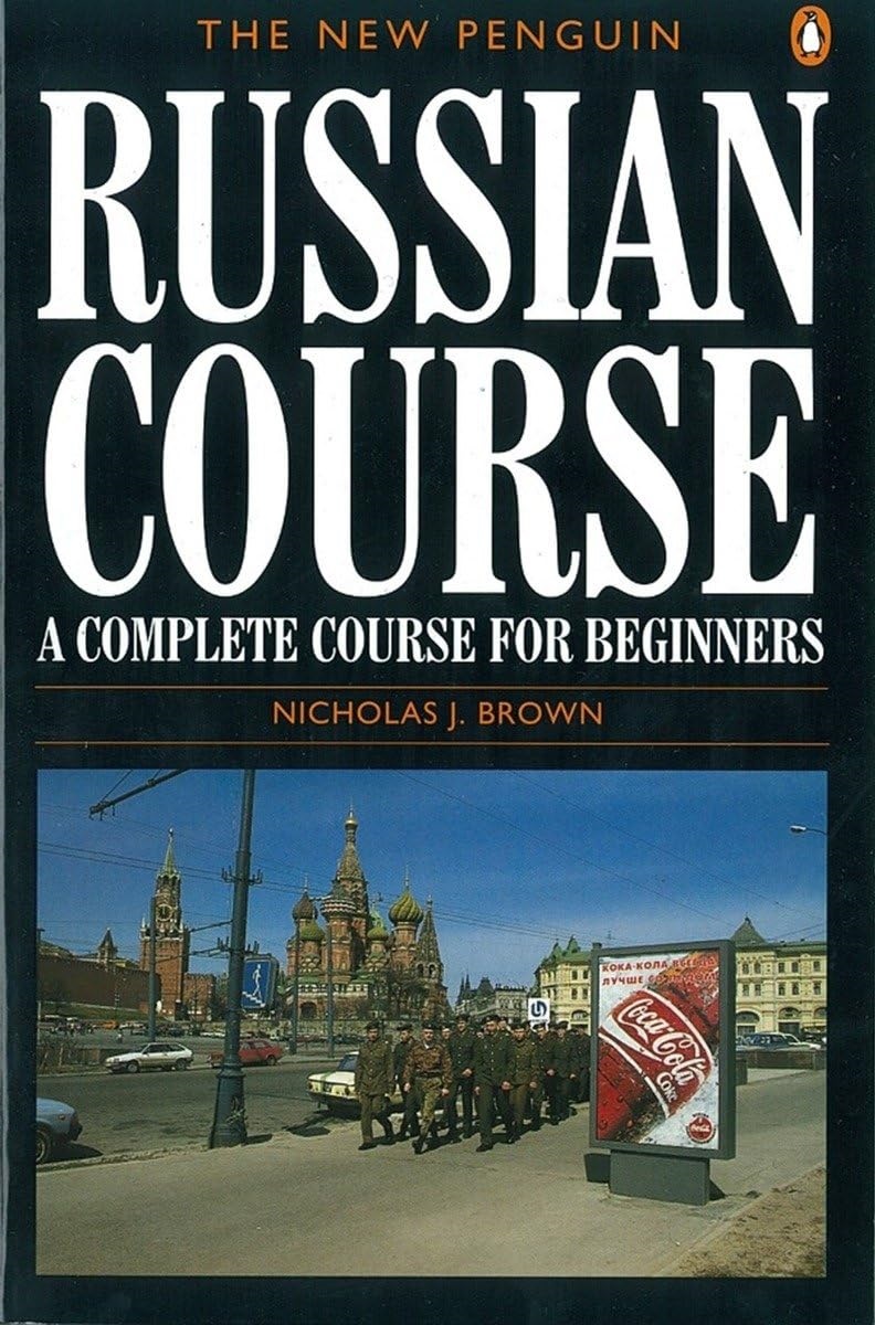 The New Penguin Russian Course A Complete Course for Beginners