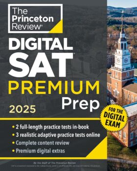 The Princeton Review Digital SAT Premium Prep 2025