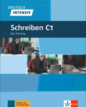 Deutsch Intensiv Schreiben C1