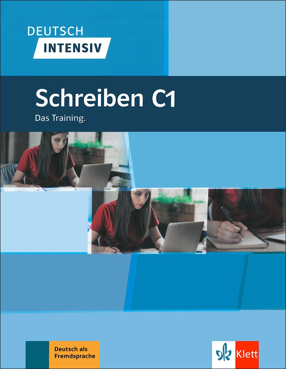 Deutsch Intensiv Schreiben C1 Deutsch Intensiv Schreiben C1