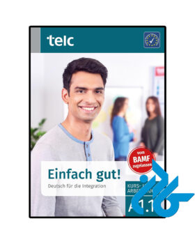 Einfach gut Deutsch fur die Integration A1 1