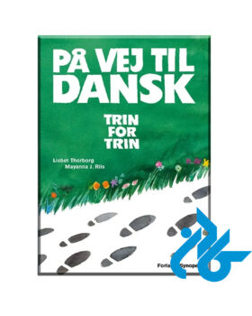 Pa vej til dansk trin for trin