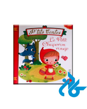 Ptits Contes Le Petit Chaperon rouge