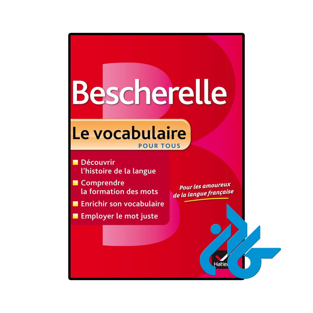 Bescherelle Le vocabulaire pour tous