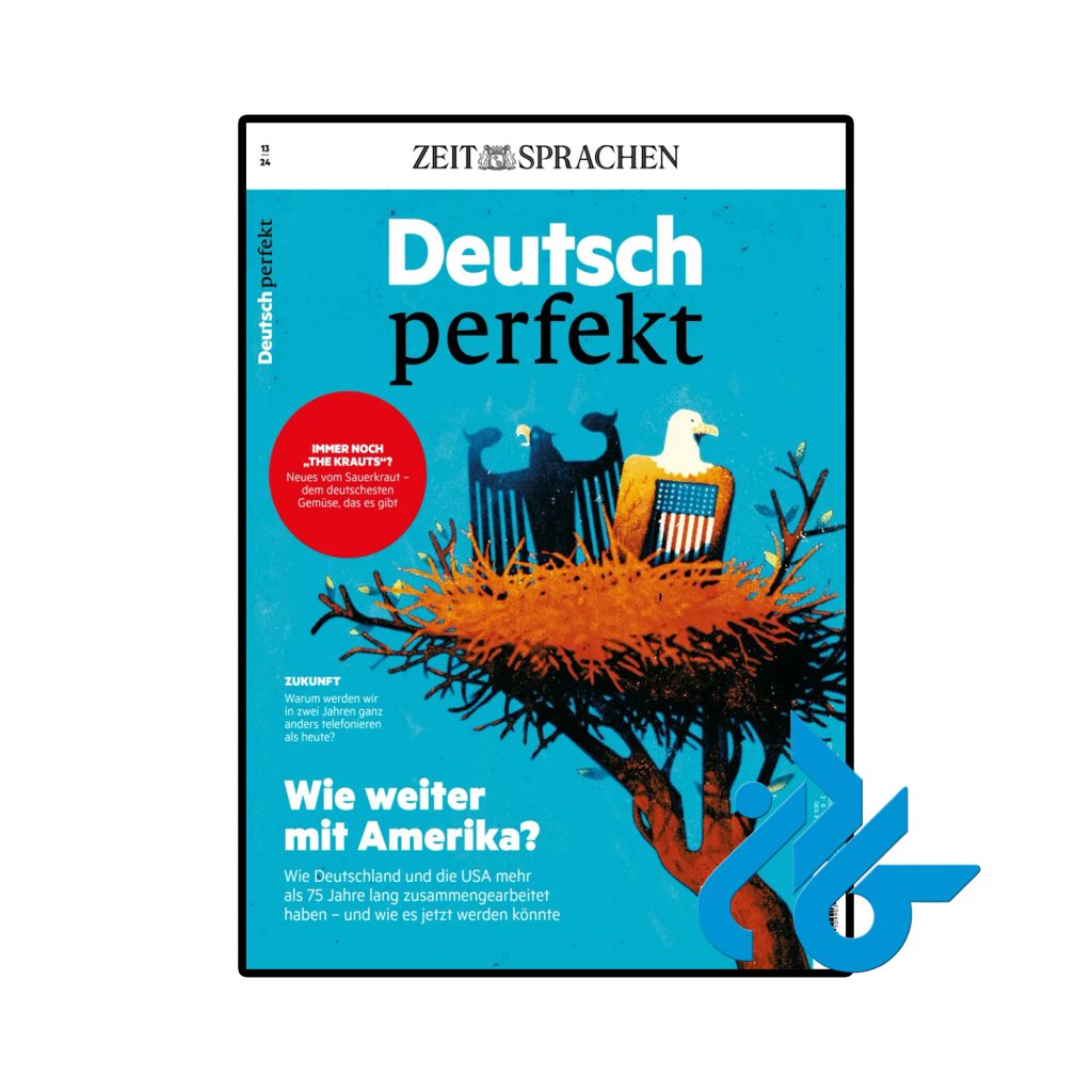 Deutsch perfekt Wie weiter mit Amerika