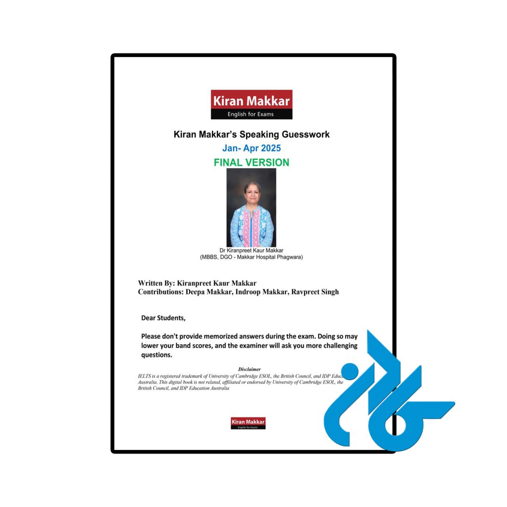 Kiran Makkars Speaking Guesswork IELTS JAN APR 2025 (Final Version)