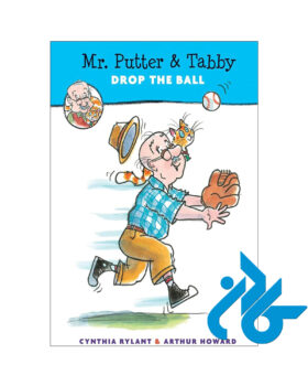 Mr Putter & Tabby Drop the Ball