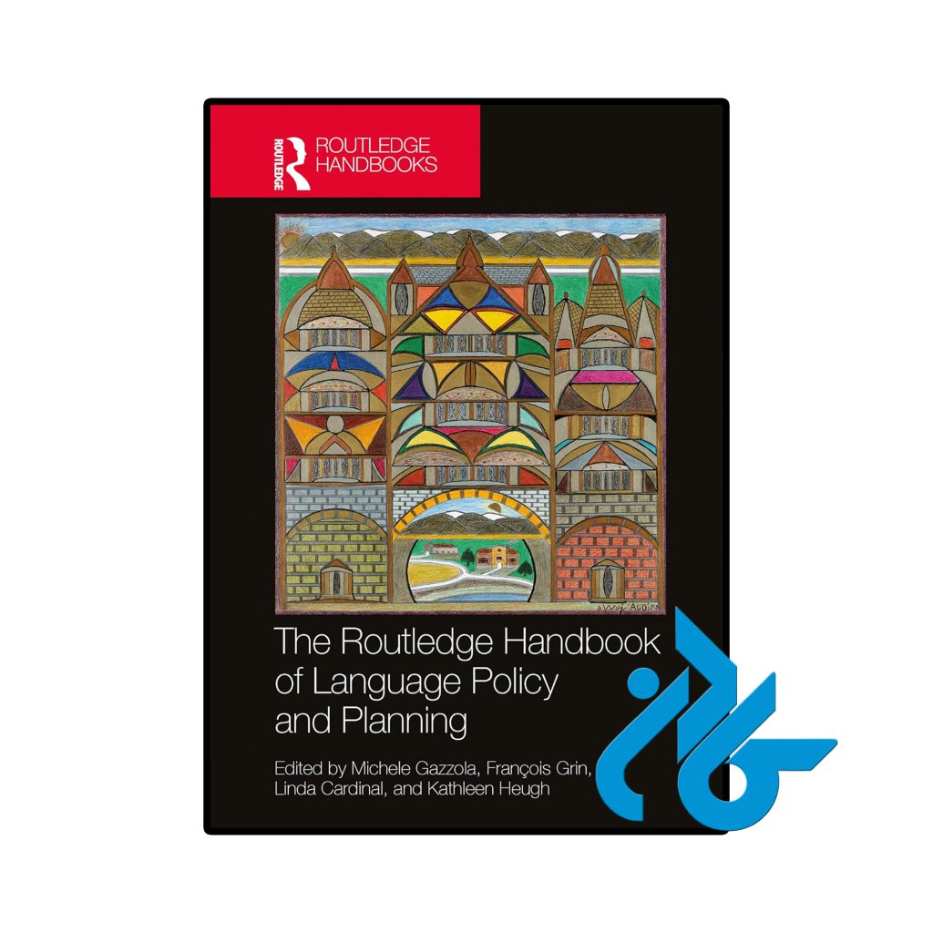 The Routledge Handbook of Language Policy and Planning