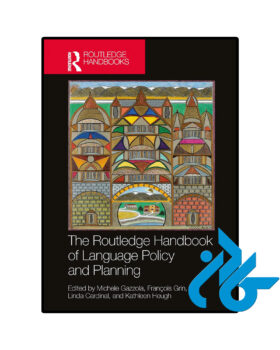 The Routledge Handbook of Language Policy and Planning